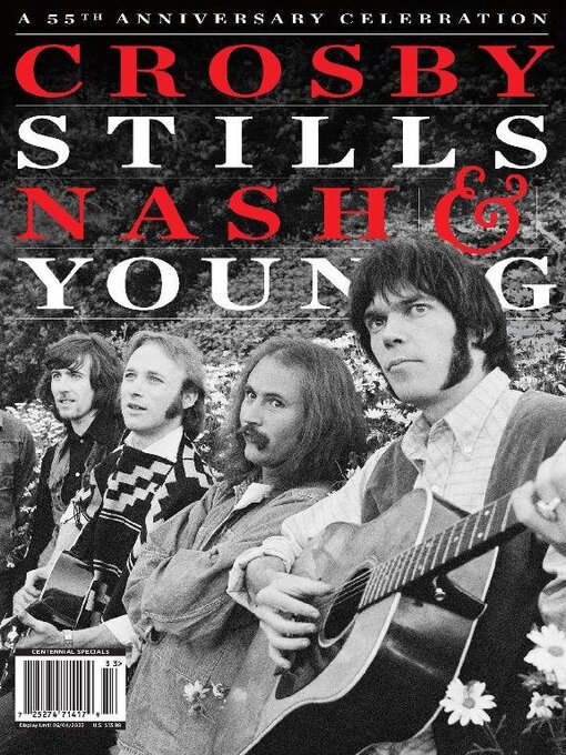Title details for Crosby, Stills, Nash & Young - A 55th Anniversary Celebration by A360 Media, LLC - Available